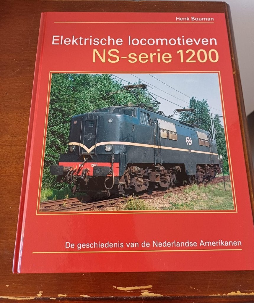 Elektrische locomotieven NS-serie 1200 - Henk Bouman, Ophalen of Verzenden, Zo goed als nieuw, Henk Bouman, Trein