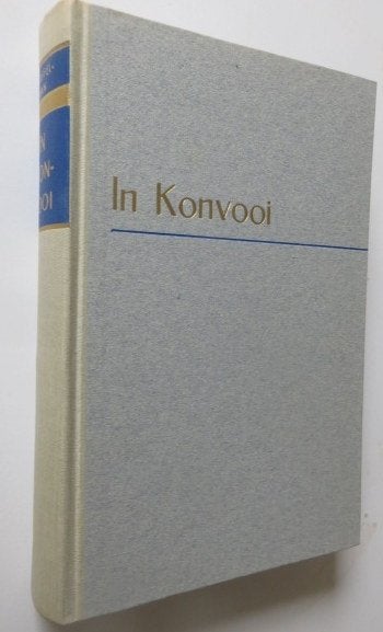 Kapitein A.J. Graffelman: In Konvooi, Marine, Ophalen of Verzenden, A.J. Graffelman, Tweede Wereldoorlog