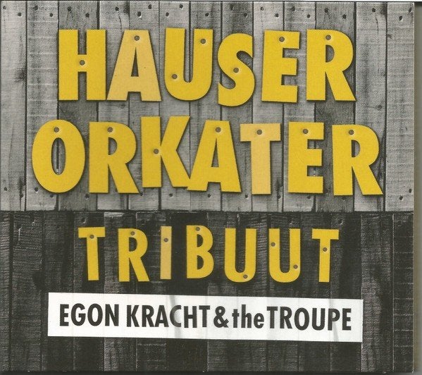 Egon Kracht & The Troupe - Hauser Orkater Tribuut, Ophalen of Verzenden, Zo goed als nieuw