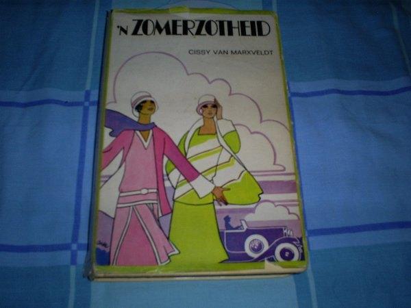 Zomerzotheid - Cissy van Marxveldt - ingebonden boek, Ophalen of Verzenden, Gelezen, Fictie