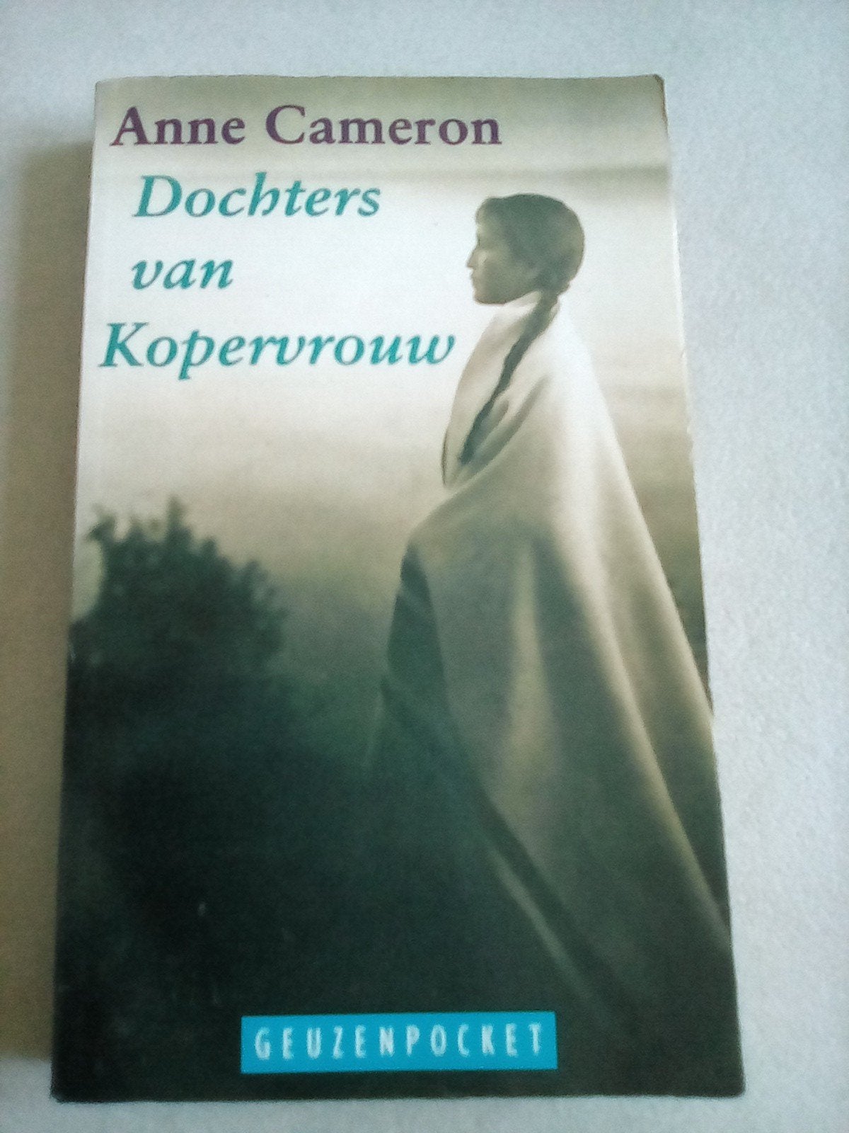 De dochtersvan Kopervrouw -  Anne Cameron, Ophalen of Verzenden, Gelezen
