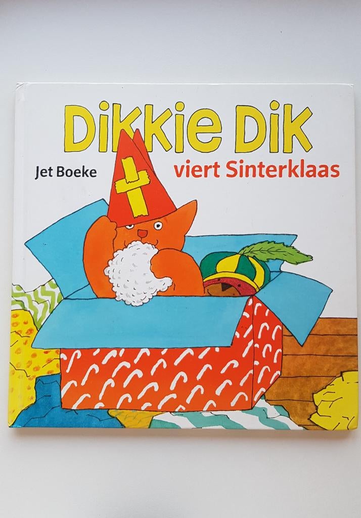 Dikkie Dik viert Sinterklaas, Jet Boeke, Ophalen of Verzenden, Zo goed als nieuw, 1 tot 2 jaar