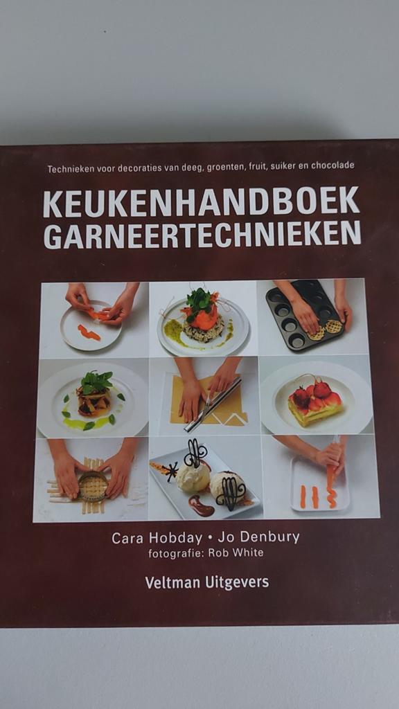 Keukenhandboek Garneertechnieken - Cara Hobday & Jo Denbury, Ophalen of Verzenden, Zo goed als nieuw, Cara Hobday, Jo Denbury