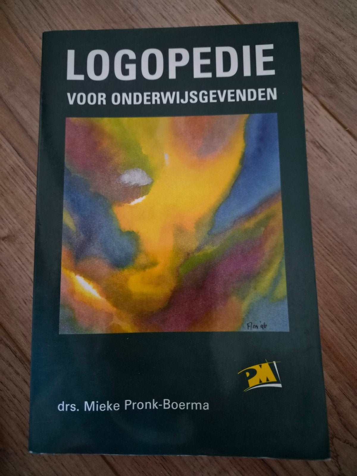 Logopedie voor Onderwijsgevenden - Mieke Pronk-Boerma, Gelezen, Mieke Pronk-Boerma, Gamma, HBO