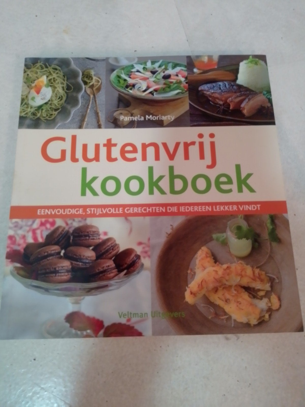 Glutenvrij kookboek - Eenvoudige, stijlvolle gerechten, Boeken, Ophalen of Verzenden, Zo goed als nieuw, Pamela Moriarty, Overige typen