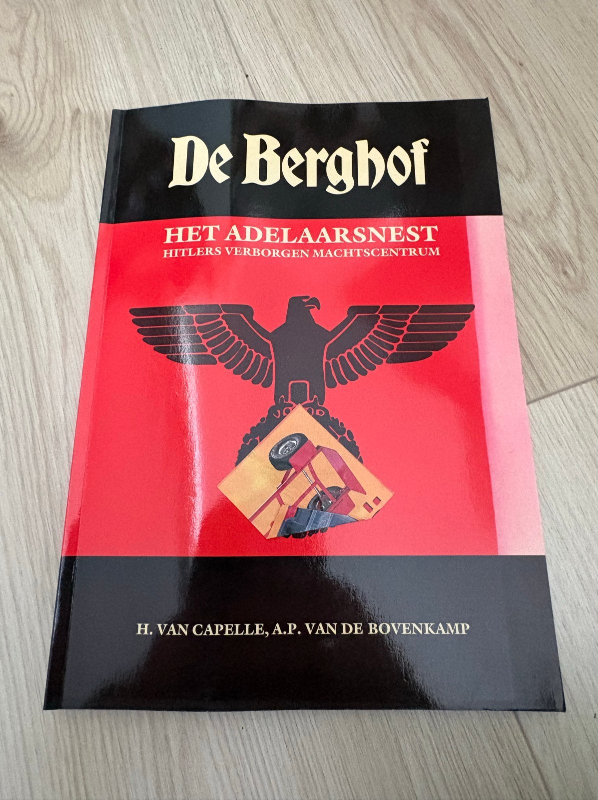 De Berghof: Het Adelaarsnest - Hitlers Verborgen Machtscentr, Ophalen of Verzenden, 20e eeuw of later, Zo goed als nieuw, Europa