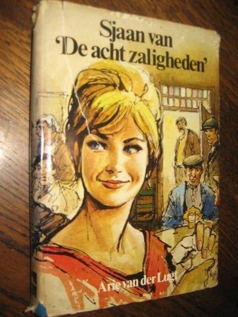 Arie van der lugt / sjaan van de acht zaligheden, Boeken, Romans, Ophalen of Verzenden, Gelezen, Nederland