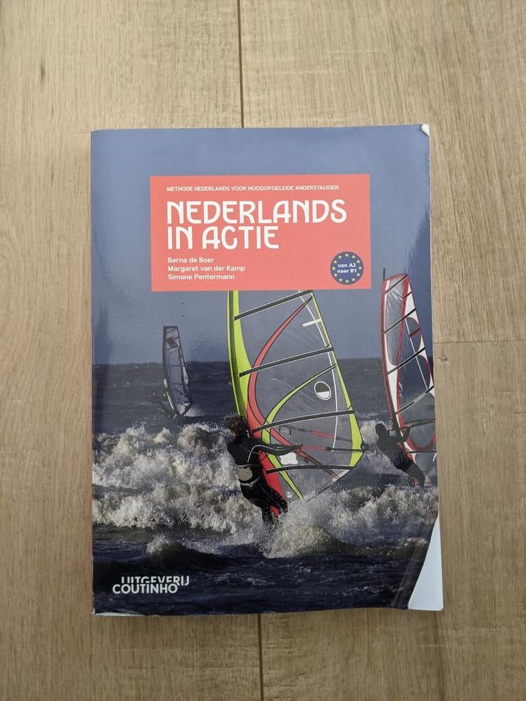Nederlands in Actie - Methode Nederlands voor Anderstaligen, HBO, Berna de Boer, Margaret van der Kamp, Simone Pentermann, Alpha