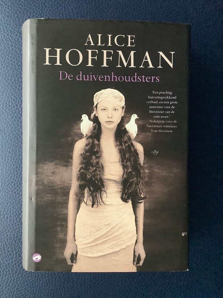 Historische roman De duivenhoudsters - hardcover 507 pp., Ophalen of Verzenden, Zo goed als nieuw, Alice Hoffman