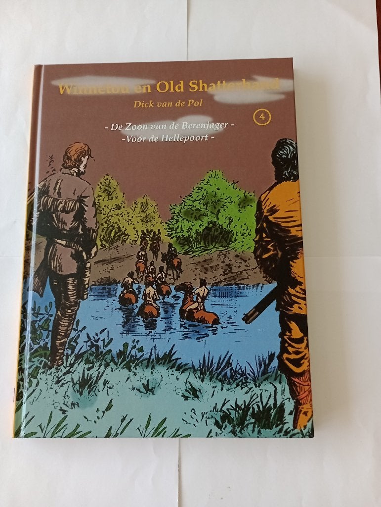 Dick van de Pol Winnetou en Old Shatterhand band 4  NIEUW, Boeken, Dick van de Pol, Eén stripboek, Nieuw, Ophalen of Verzenden