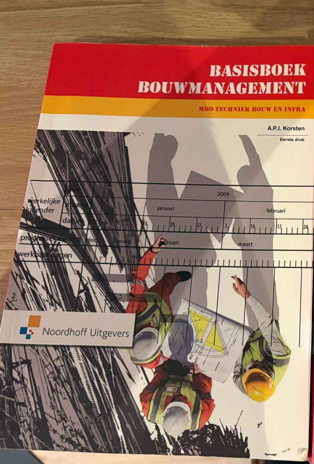 Basisboek Bouwmanagement MBO Techniek Bouw en Infra, Ophalen of Verzenden, Zo goed als nieuw, Bouwkunde