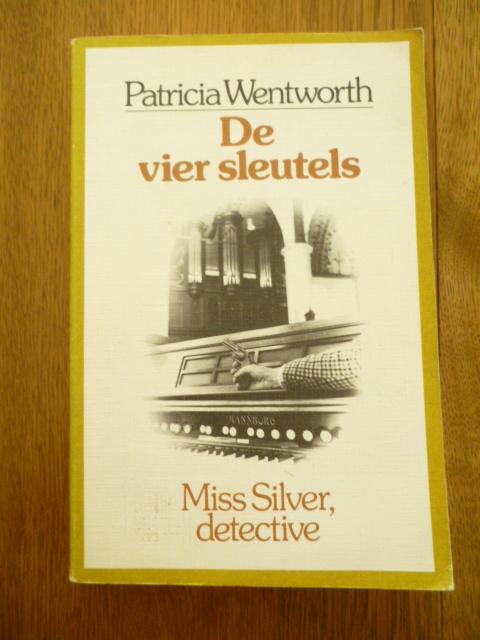 Patricia Wentworth - De vier sleutels, Ophalen of Verzenden, Gelezen