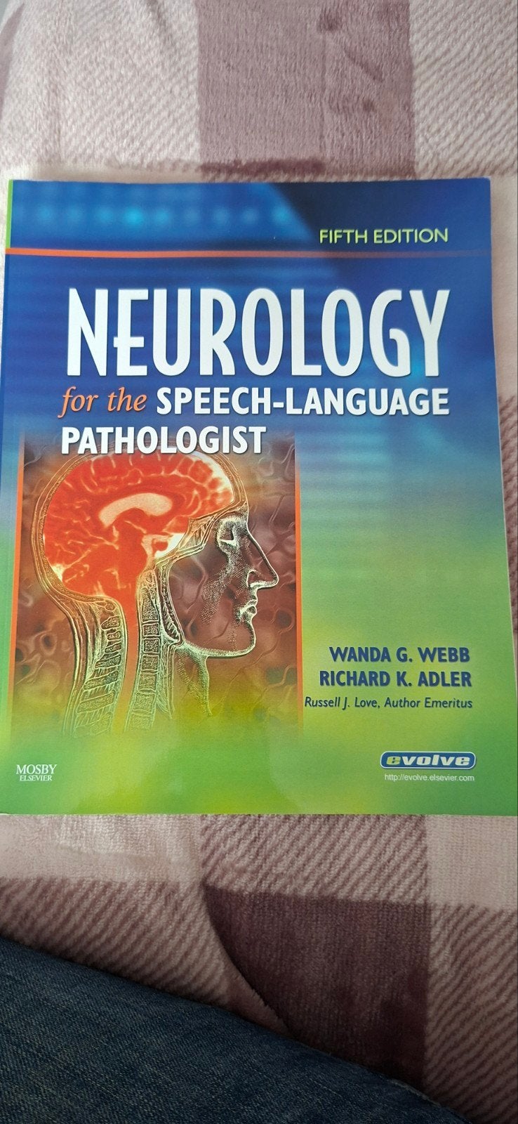 Neurology for the Speech-Language Pathologist - 5e, Boeken, Ophalen, Wanda G. Webb, Richard K. Adler, Russell J. Love, HBO, Zo goed als nieuw