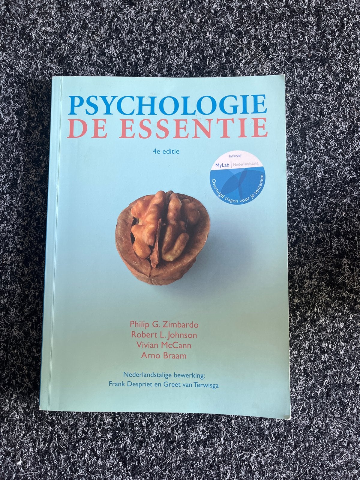 Psychologie de Essentie - 4e editie, Boeken, Studieboeken en Cursussen, Ophalen of Verzenden, Gamma, Zo goed als nieuw, HBO