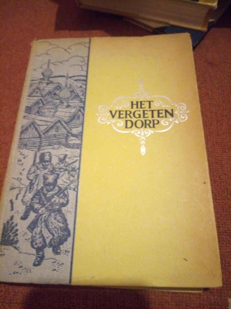 Het Vergeten Dorp - Oude Boek, Antiek en Kunst, Antiek | Boeken en Bijbels, Verzenden