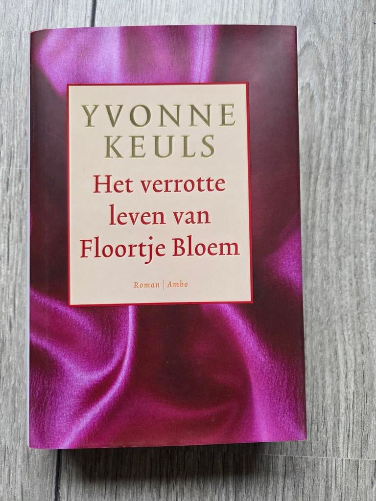 Yvonne Keuls - Het verrotte leven van Floortje Bloem, Ophalen of Verzenden, Gelezen, Yvonne Keuls