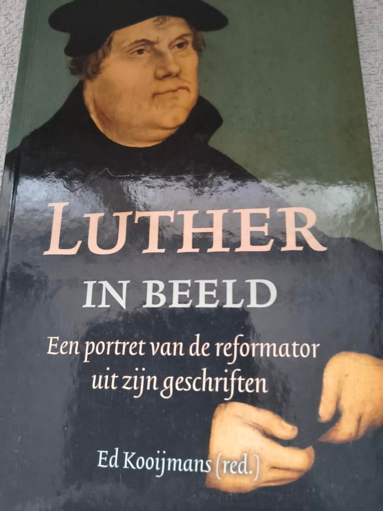 Luther in beeld. Ed Kooijmans (red), Ed Kooijmans (red), Christendom | Protestants, Ophalen of Verzenden, Zo goed als nieuw
