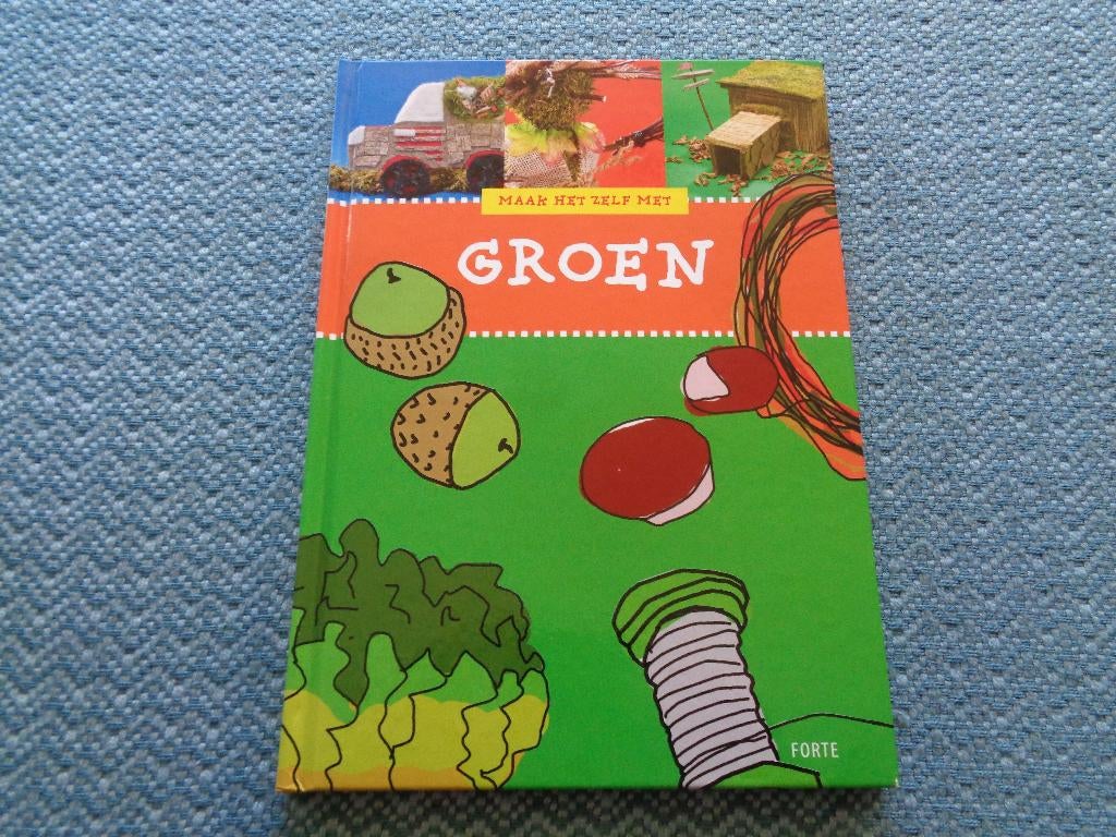 Maak het zelf met groen - Beatrijs Hansma e.a., Nieuw, Ophalen of Verzenden, Overige onderwerpen, Geschikt voor kinderen
