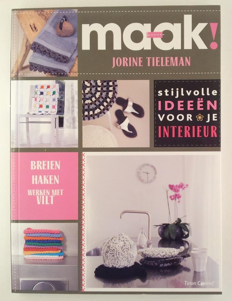 Tieleman, J. - Maak! / stijlvolle ideeën voor je interieur, Verzenden, Gelezen, Interieur en Design