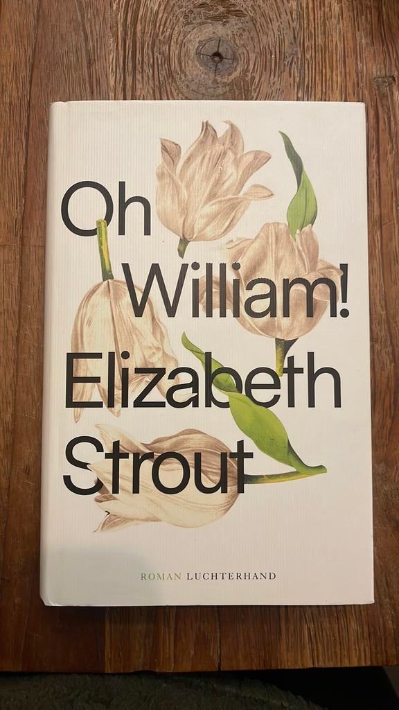 Oh William! - Elizabeth Strout - Duitstalig, Ophalen of Verzenden, Zo goed als nieuw