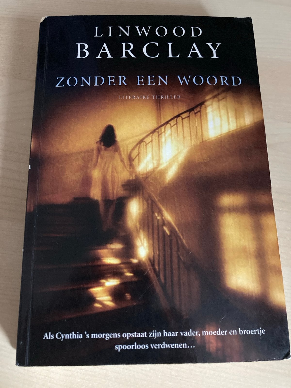Linwood Barclay - Zonder een Woord - Literaire thriller, Boeken, Ophalen of Verzenden, Gelezen, Wereld overig