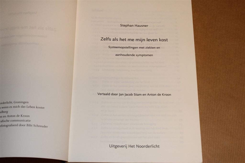 Zelfs als het Mijn Leven Kost —Ziekten & Systeemopstellingen, Boeken, Ophalen of Verzenden, Gelezen