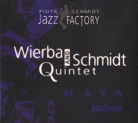 Wierba and schmidt quintet – maya cd jazz forum records, Cd's en Dvd's, Cd's | Jazz en Blues, Jazz, Album, Digipak, Verzenden
