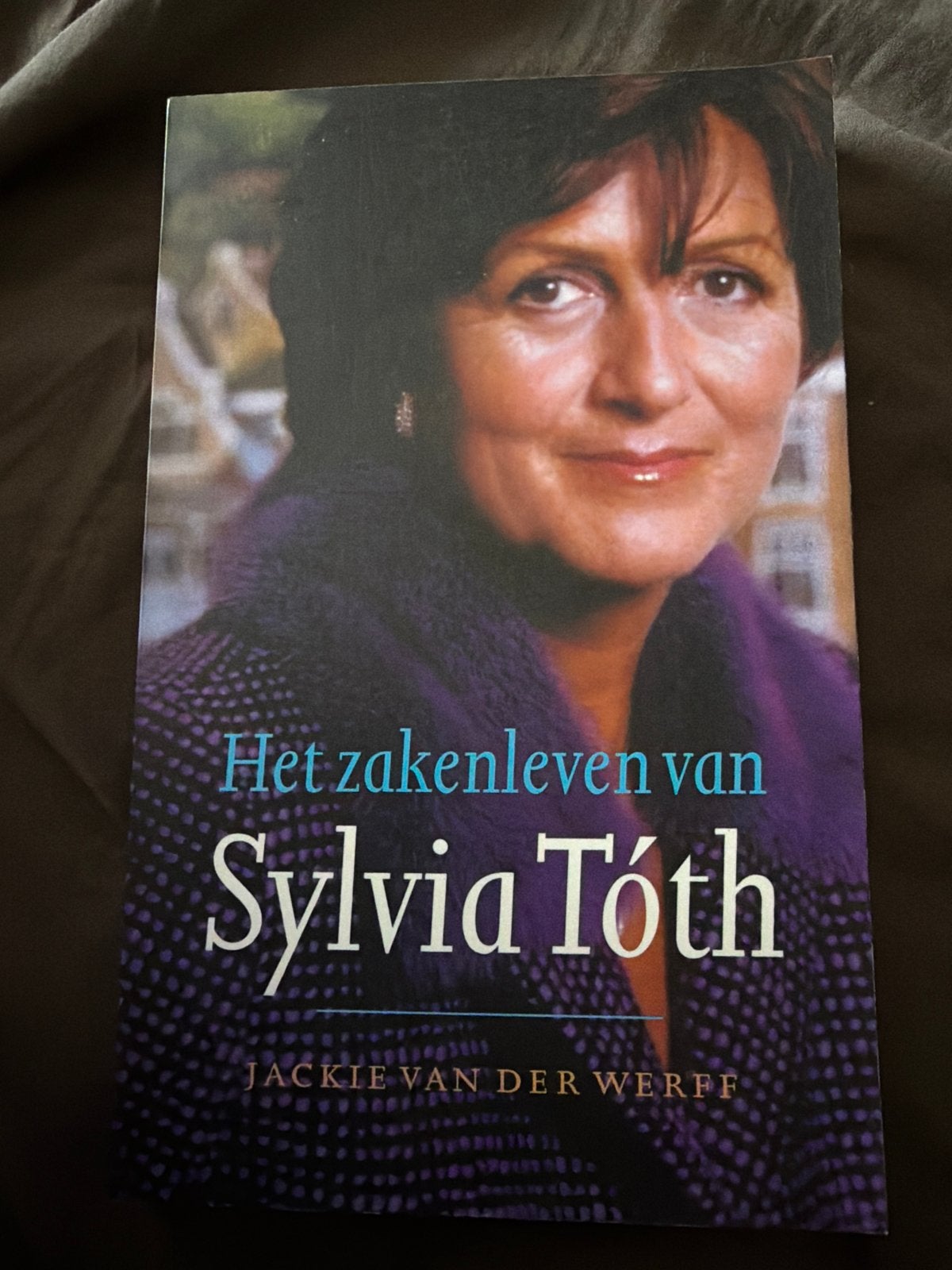 SKK.  Het zakenleven van Sylvia Tóth Jackie van der Werff, Ophalen of Verzenden, Zo goed als nieuw, Overige