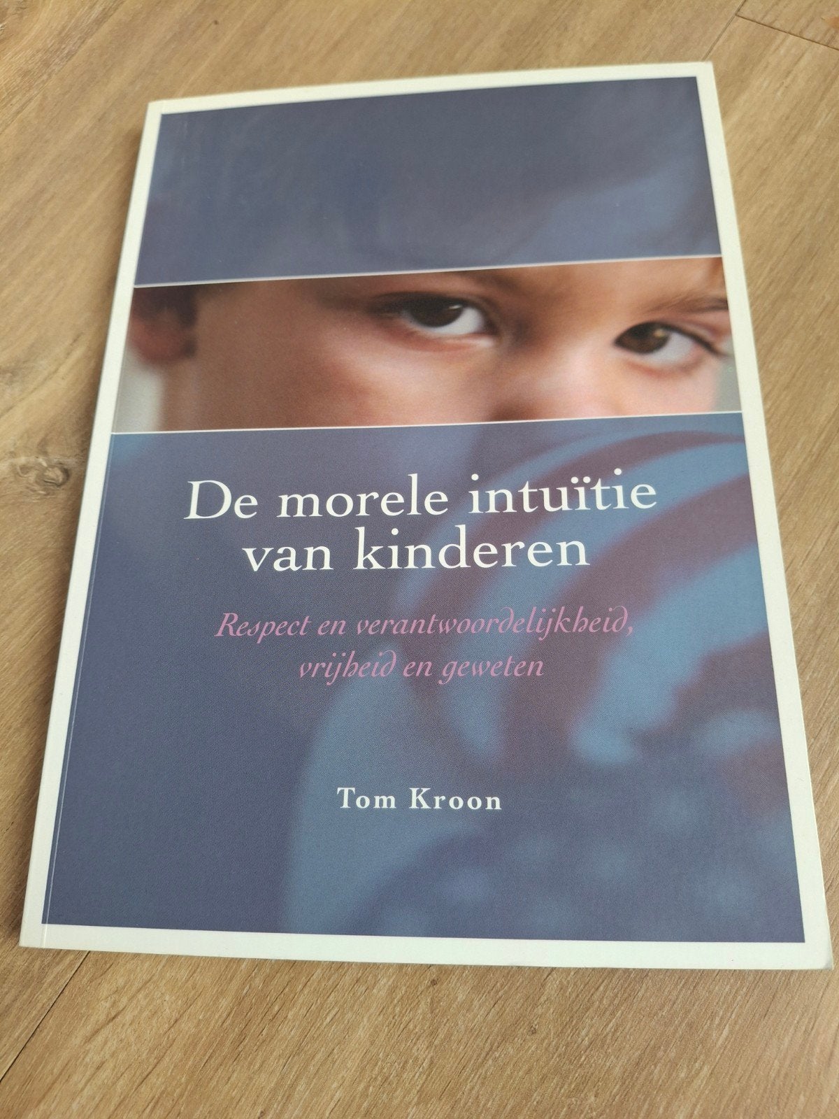 Pabo boek - De morele intuitie van kinderen, Ophalen, Zo goed als nieuw, Overige niveaus, T. Kroon