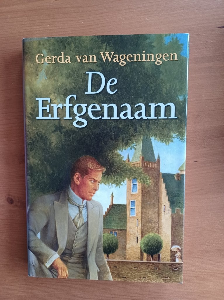 De Erfgenaam, Boeken, Gelezen, Gerda van Wageningen, Ophalen of Verzenden, Nederland