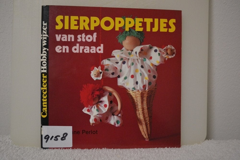 OPRUIMING:Mooi Sierpoppetjes boek  van stof en draad NR 9158, Ophalen of Verzenden, Zo goed als nieuw, Accessoires