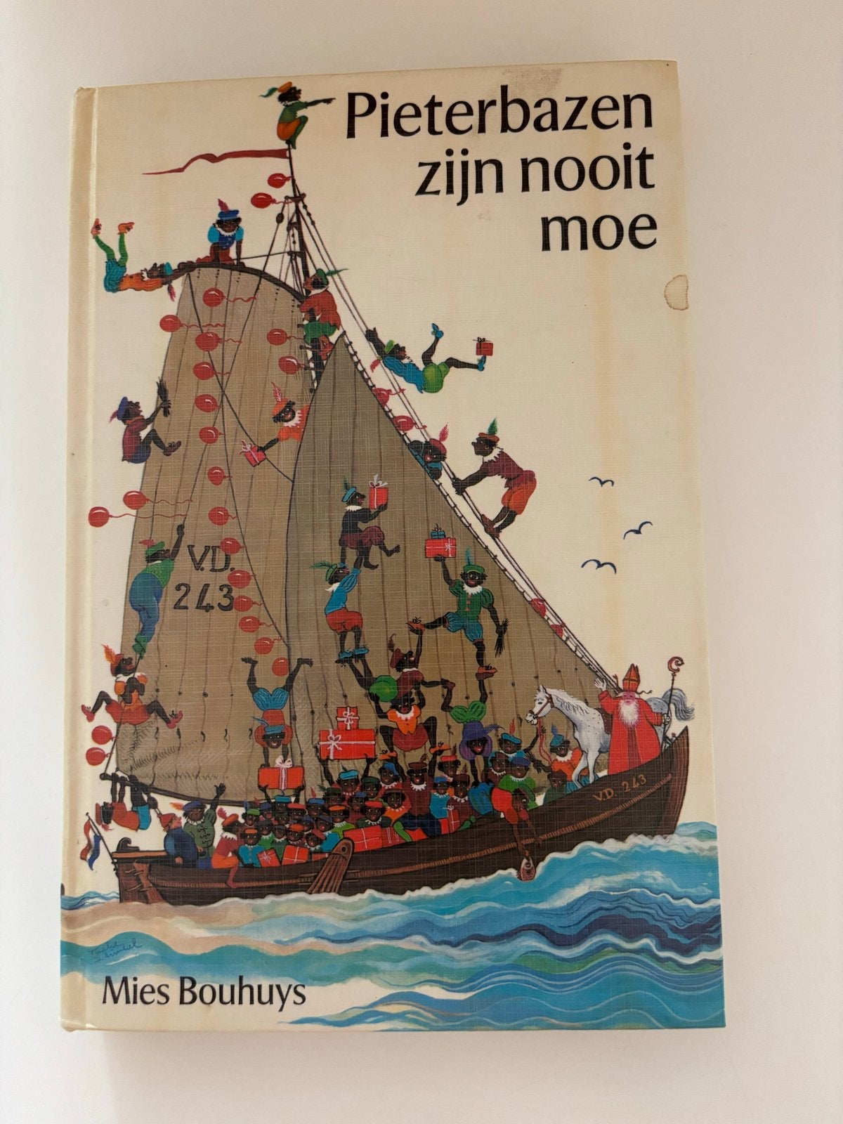 Pieterbazen zijn nooit moe - Mies Bouhuys (Kinderboek), Boeken, Ophalen of Verzenden, Gelezen, Sprookjes