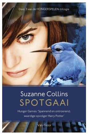 Suzanne Collins - De Hongerspelen 3 - Spotgaai, Boeken, Fantasy, Zo goed als nieuw, Ophalen of Verzenden