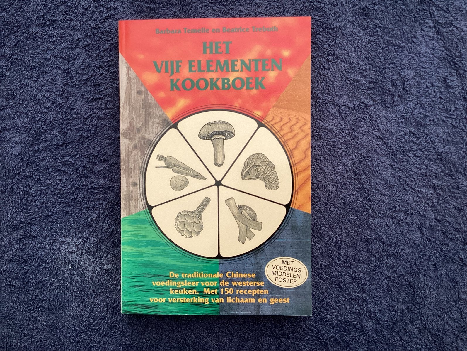 het vijf elementen kookboek barbara temelie, Ophalen of Verzenden, Zo goed als nieuw