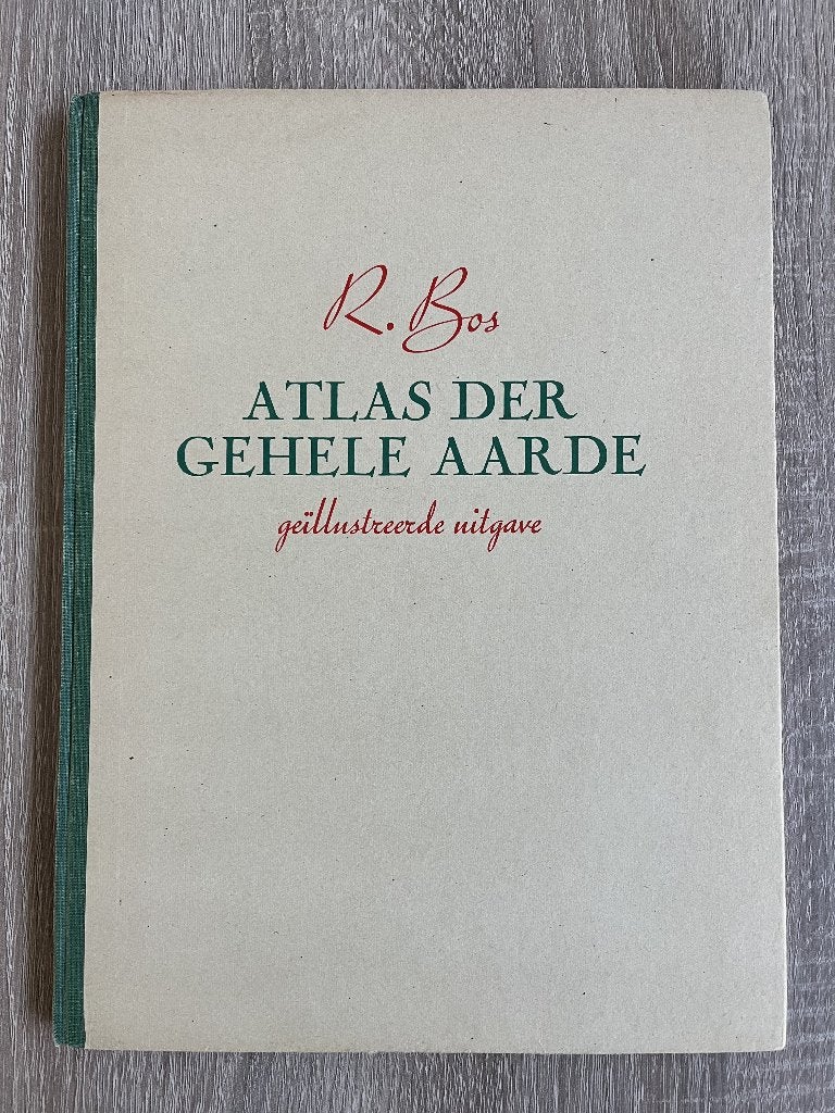 Atlas der Gehele Aarde 1952, 31e druk, R.Bos en K.Zeeman., Boeken, Overige atlassen, Ophalen of Verzenden, Zo goed als nieuw, 1800 tot 2000