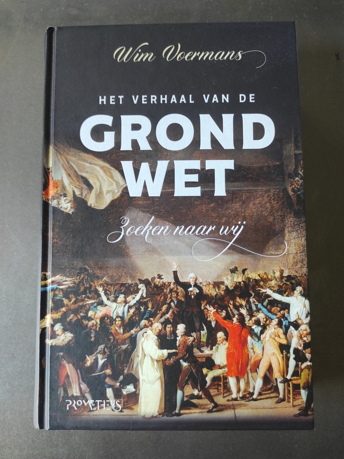 Het Verhaal van de Grondwet - Wim Voermans (nieuwstaat), Boeken, Ophalen