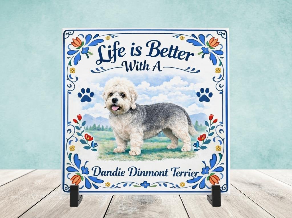 Life is Better With a Dandie Dinmont Terrier - Tegel, Verzenden, Nieuw