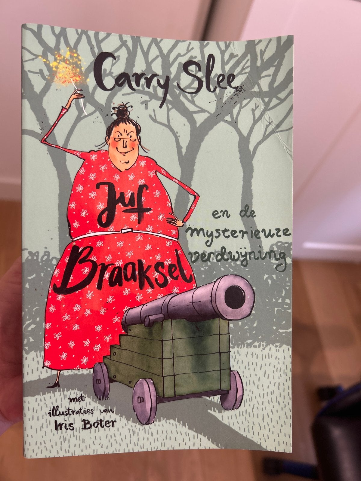 Juf Braaksel en de mysterieuze verdwijning - Carry Slee, Ophalen, Zo goed als nieuw, Fictie