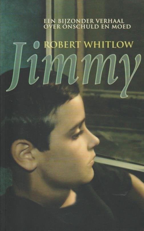 Robert Whitlow  Jimmy. Christelijke roman, Ophalen of Verzenden, Gelezen