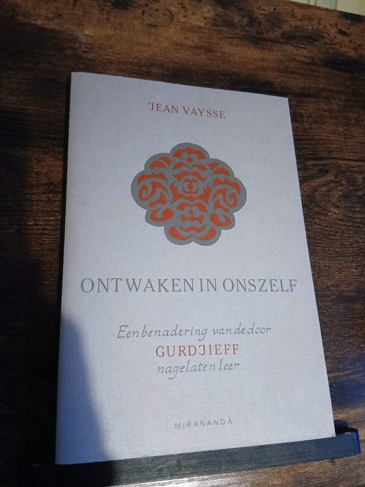 Ontwaken in Onszelf - Jean Vaysse (Gurdjieff), Achtergrond en Informatie, Spiritualiteit algemeen, Ophalen of Verzenden, Zo goed als nieuw