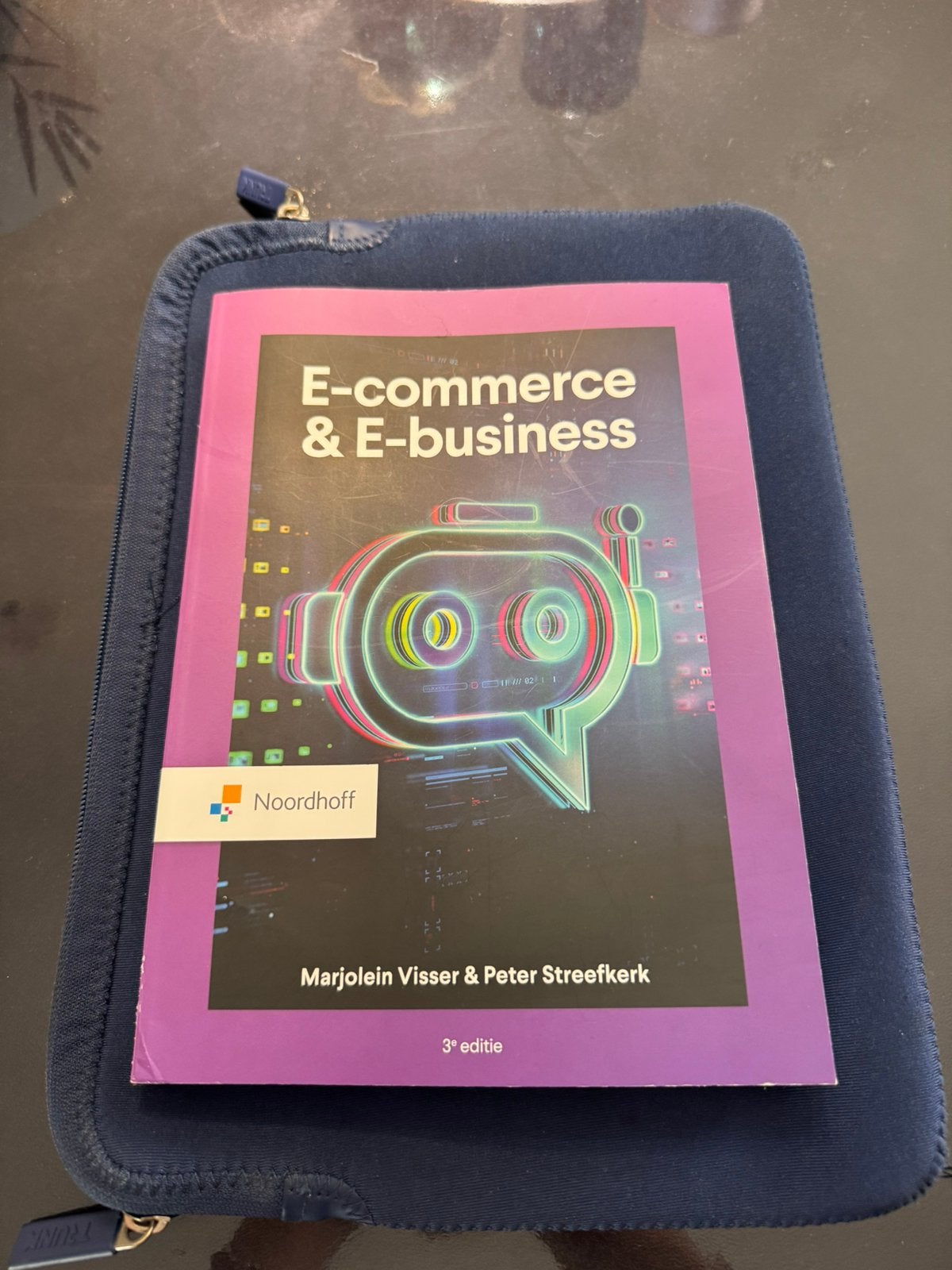 E-commerce & E-business Marjolein Peter Streefkerk 3e editie, Ophalen of Verzenden, Nieuw, Economie en Marketing