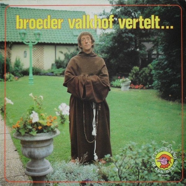 L.P. Nederlands (1972) Broeder Valkhof vertelt ... (Olala), LP, Gebruikt, Ophalen of Verzenden, Inclusief binnenhoes