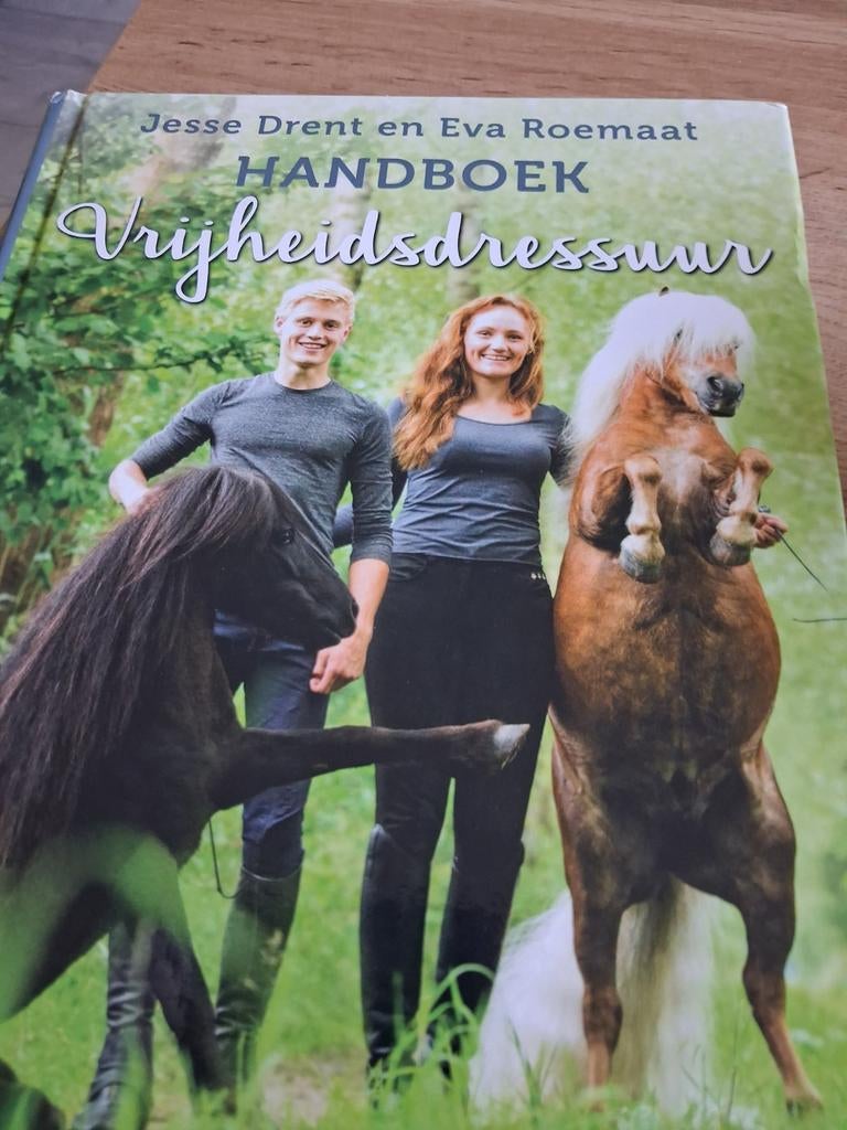 Eva Roemaat - Handboek vrijheidsdressuur, Boeken, Ophalen of Verzenden, Gelezen, Eva Roemaat; Jesse Drent