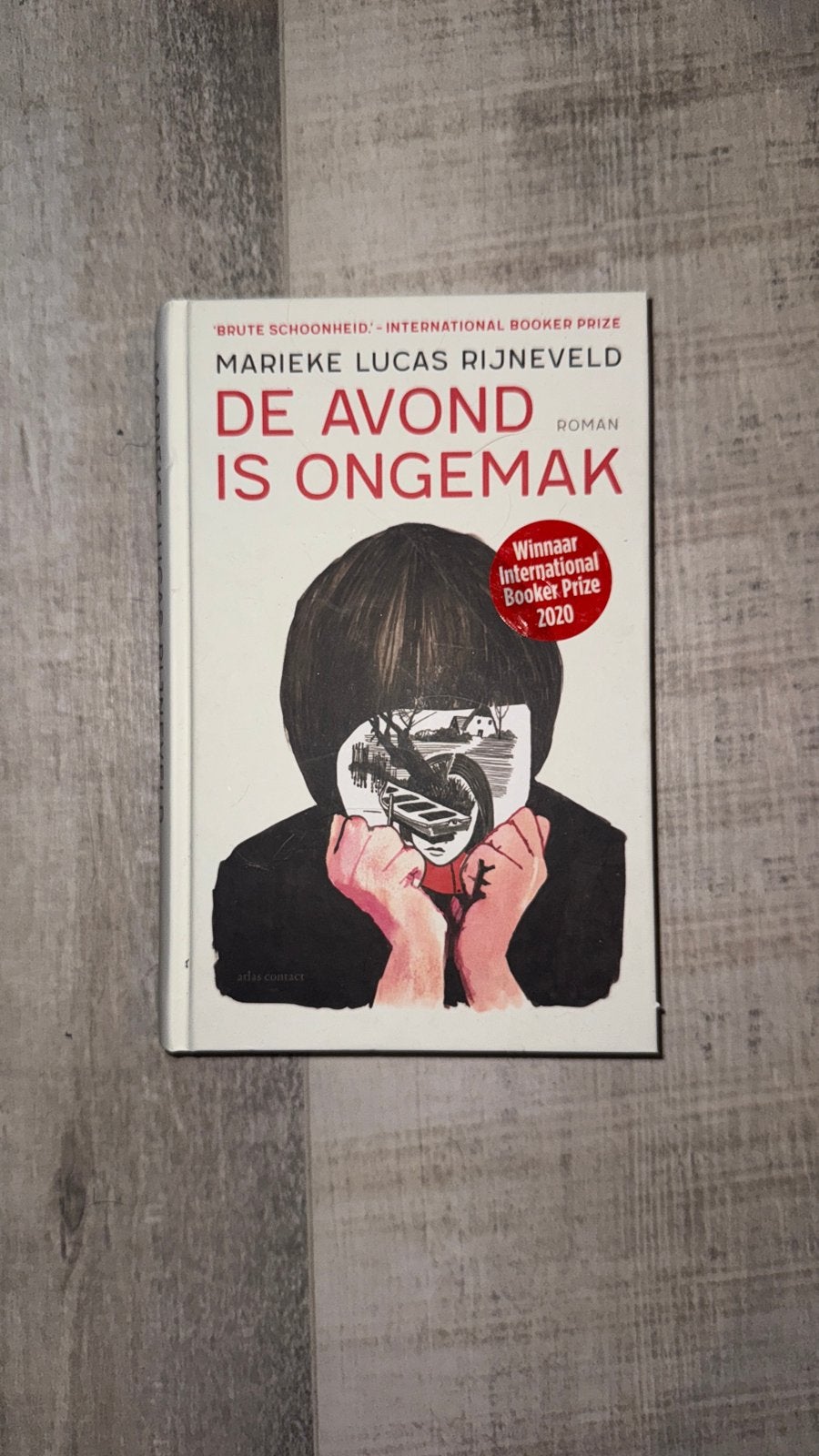 De Avond Is Ongemak - Marieke Lucas Rijneveld, Ophalen of Verzenden, Zo goed als nieuw, Nederland