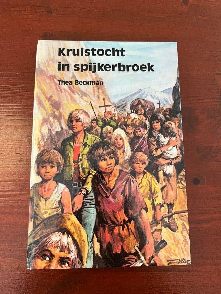 Kruistocht in spijkerbroek - Thea Beckman - 1980 - 17e druk, Ophalen of Verzenden, Zo goed als nieuw, Thea Beckman, Fictie