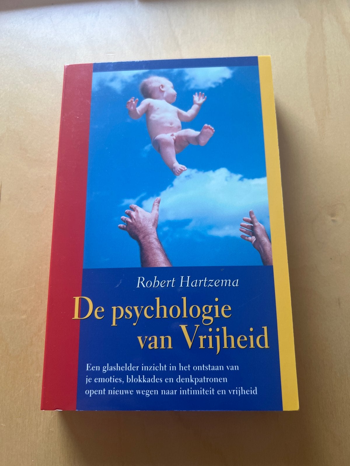 De psychologie van Vrijheid - Robert Hartzema, Ophalen of Verzenden, Zo goed als nieuw, Klinische psychologie