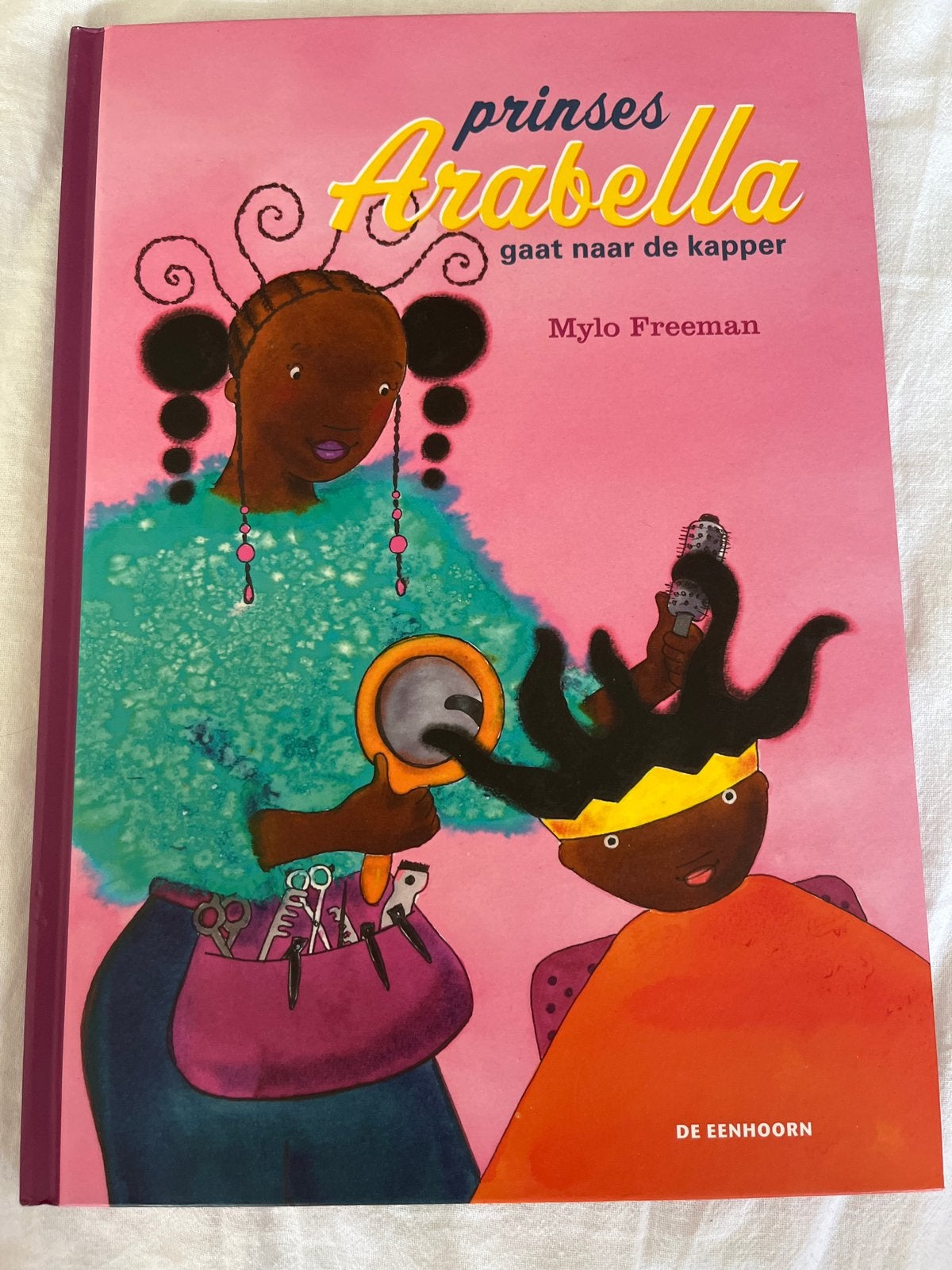 Prinses Arabella gaat naar de kapper - Mylo Freeman, Meisje, Ophalen of Verzenden, Zo goed als nieuw, Voorleesboek