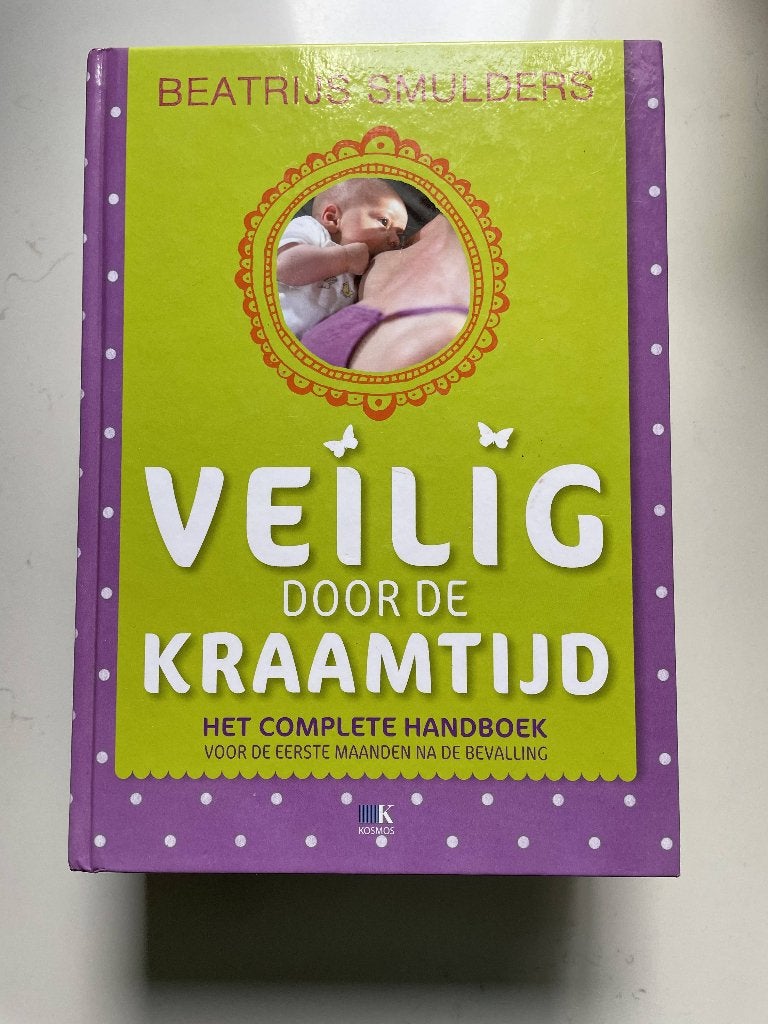Beatrijs Smulders Handboek 3x Zwanger, bevalling, kraamtijd, Boeken, Verzenden, Zo goed als nieuw, Zwangerschap en Bevalling, Beatrijs Smulders