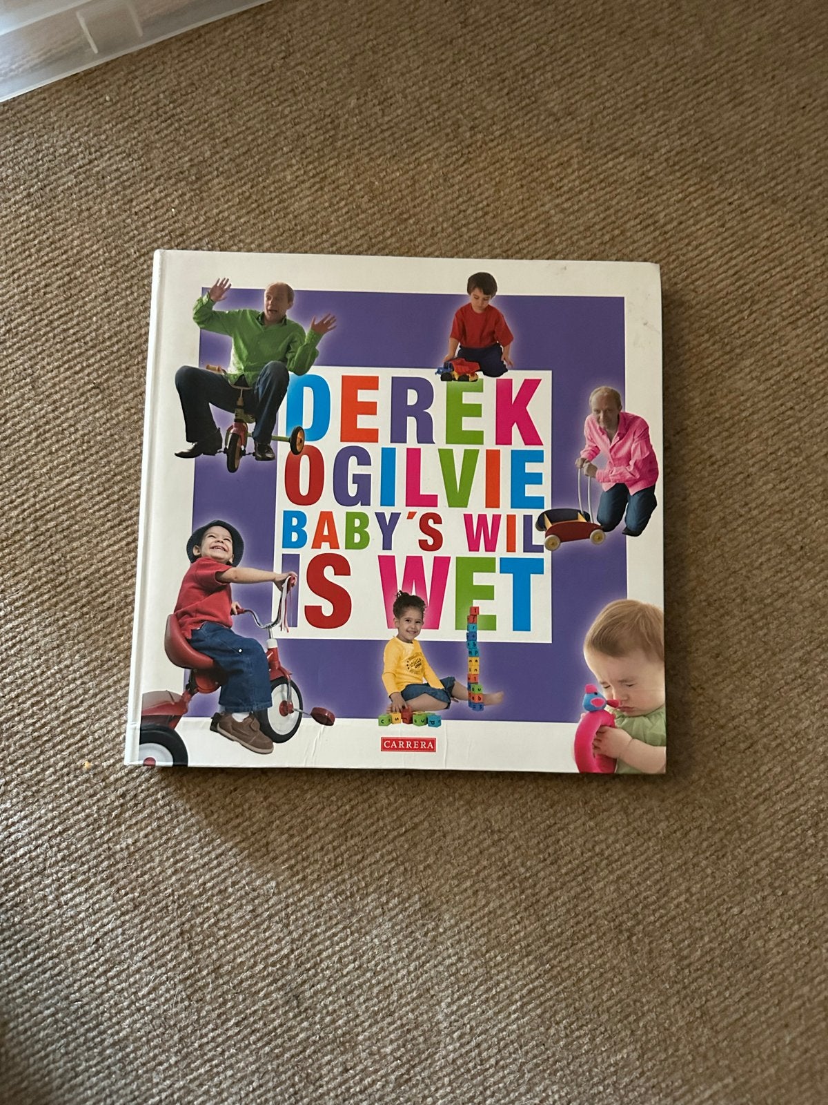 Derek Ogilvie - Baby's Wil Is Wet (Opvoedboek), Ophalen of Verzenden, Nieuw, Opvoeding tot 6 jaar