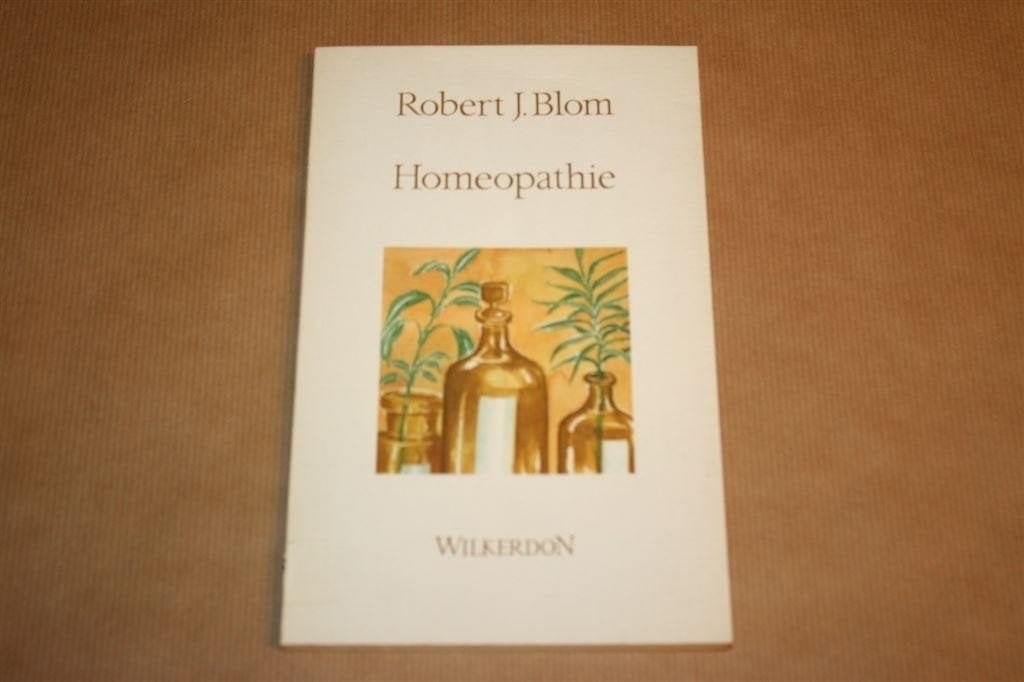 Homeopathie - Robert J. Blom, Boeken, Ophalen of Verzenden, Gelezen